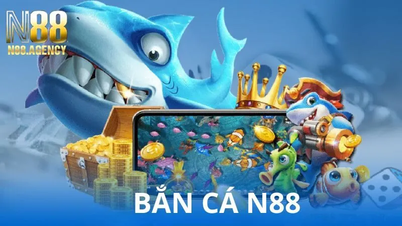 Bắn Cá N88 – Cơ Hội Mang Tiền Thưởng Hấp Dẫn Nhất 2024